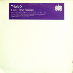 Triple X - Feel The Same - Sound Of Ministry - 2x12", Promo