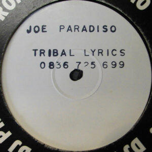 Joe Paradiso - Tribal Lyrics - Steppin' Out Records - 12"